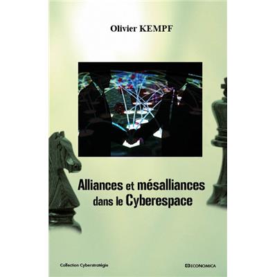 Alliances et mésalliances dans le cyberespace