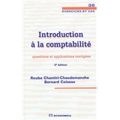 Introduction  la comptabilit - questions et applications corriges, 3e d.