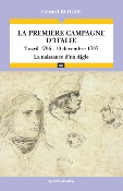 La premire campagne d'Italie (2 avril 1796 - 10 dcembre 1797) - La naissance d'un Aigle
