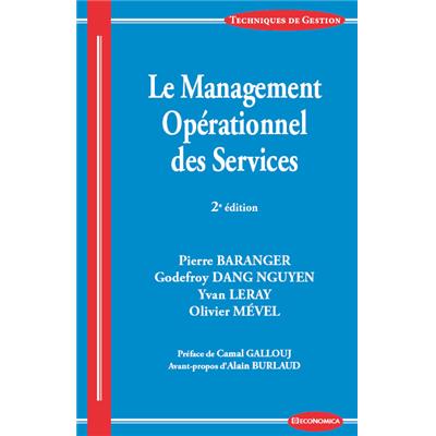 Le management opérationnel des services, 2e éd.
