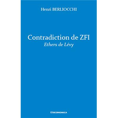 Contradiction de ZFI - Ethers de Lévy