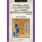 Histoire du droit et des institutions dans la France mdivale et moderne, 5e d.