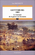 Gettysburg 1863 : le tournant de la guerre de Scession