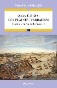 Qubec 1759-1760 ! Les plaines d'Abraham - L'adieu  La Nouvelle-France ?