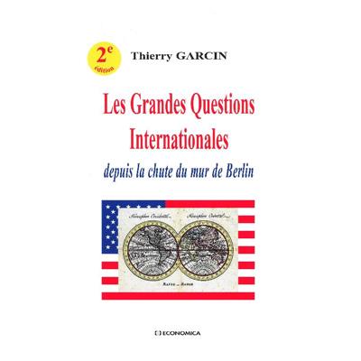 Les grandes questions internationales, 2e éd.