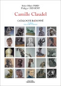 Camille Claudel - Catalogue raisonn, 5e dition