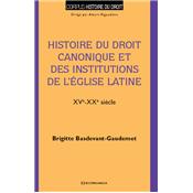 Histoire du droit canonique & des institutions de l'glise latine