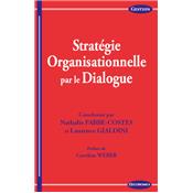 Stratgie organisationnelle par le dialogue