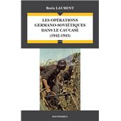 Les oprations germano-sovitiques dans le Caucase (1942-1943)