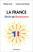 La France - Dclin ou Renaissance