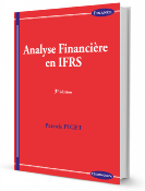 Analyse financière en IFRS, 3e éd.