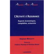 L'activit d'assurance - Aspects conomiques, comptables, actuariels
