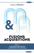 Fusions & Acquisitions , 6e d.