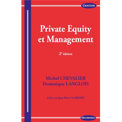Private Equity et Management, 2e éd.