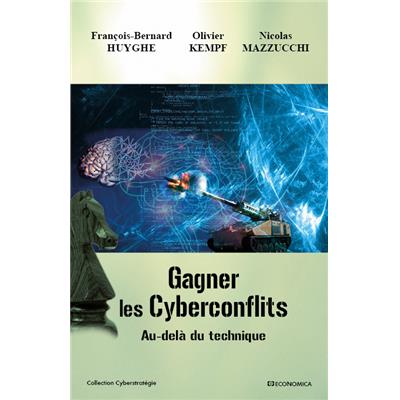 Gagner les cyberconflits