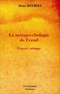 La Métapsychologie de Freud