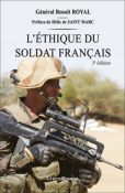 L'�thique du soldat fran�ais, 3e �d.
