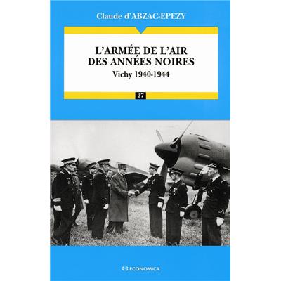 L'armée de l'Air des années noires