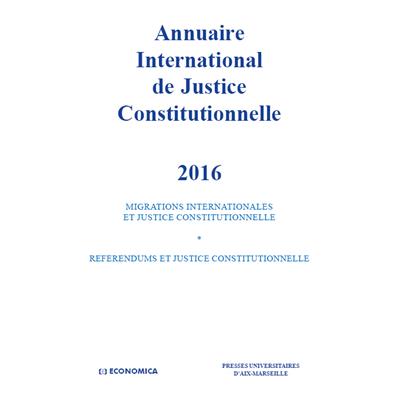 Annuaire international de justice constitutionnelle, volume XXXII