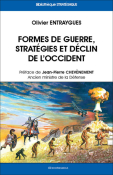 Formes de guerre, strat�gies et d�clin de l'Occident