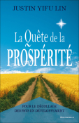 La qute de la prosprit - Pour le dcollage des pays en dveloppement