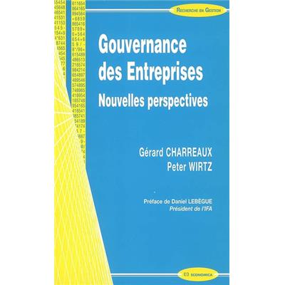 La gouvernance des entreprises - Nouvelles perspectives
