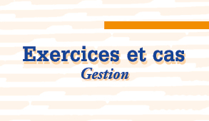 Exercices et cas (Gestion)