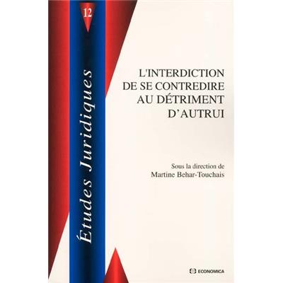 L'interdiction de se contredire au détriment d'autrui