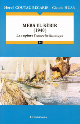 Mers el-Kébir, 1940 : la rupture franco-britannique