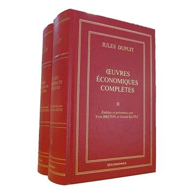 Jules Dupuit - Oeuvres économiques complètes (2 vol.)