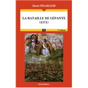 La bataille de Lépante (1571), 2e éd.