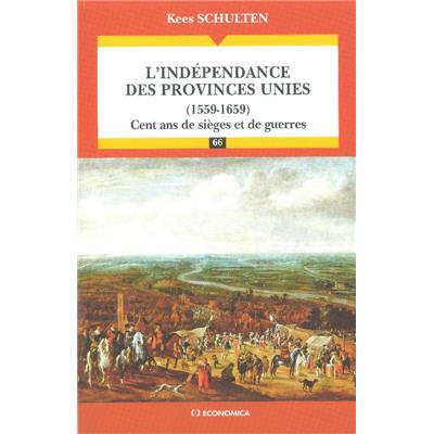 L'indépendance des Provinces Unies (1559-1659)