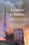 La pierre et l'difice - Des flammes de Notre-Dame aux organisations hautement prennes