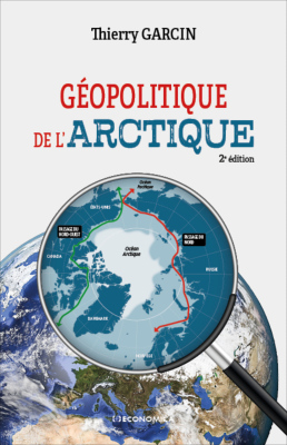 Géopolitique de l'Arctique, 2e édition