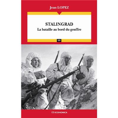 Stalingrad - La bataille au bord du gouffre