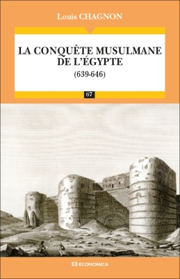 La conquête musulmane de l'Égypte (639-646)