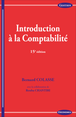 Introduction à la comptabilité - 15e éd.