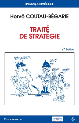 Traité de stratégie, 7e éd.