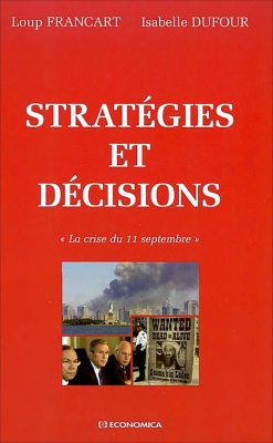 Stratégies et décisions - La crise du 11 septembre