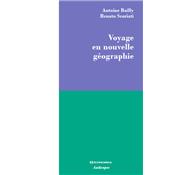 Voyage en nouvelle gographie