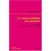 La science politique des modernes