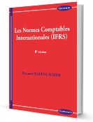 Les normes comptables internationales (IFRS), 8e éd.