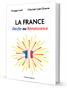 La France - Déclin ou Renaissance