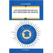 Les grandes batailles de l'histoire de France