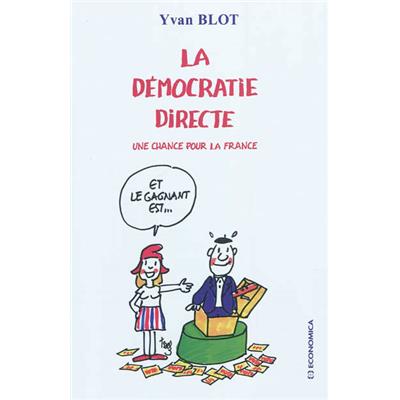 La démocratie directe : une chance pour la France