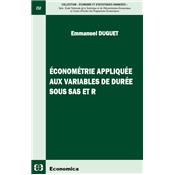 conomtrie applique aux variables de dure sous SAS et R