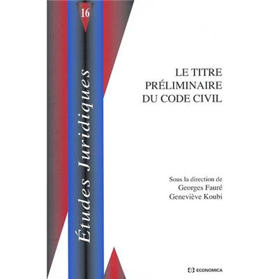 Le Titre préliminaire du Code civil