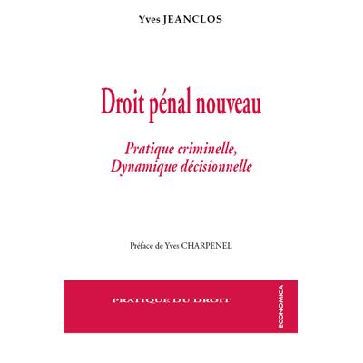 Droit pénal nouveau