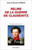 Relire De la guerre de Clausewitz