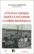L'oc�an Indien dans la Seconde Guerre mondiale